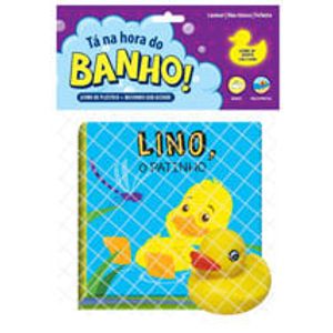 TA NA HORA DO BANHO - LINO O PATINHO