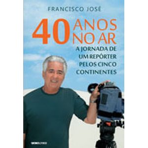 40 ANOS NO AR
