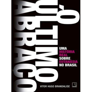 ULTIMO ABRACO, O