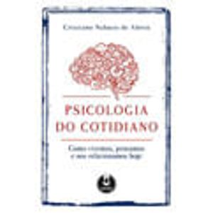 PSICOLOGIA DO COTIDIANO