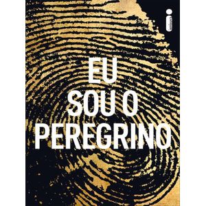 EU SOU O PEREGRINO