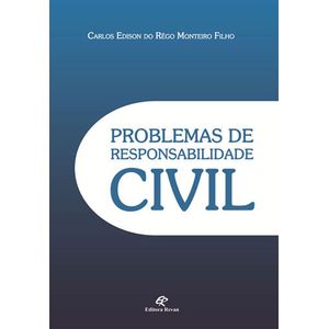 PROBLEMAS DE RESPONSABILIDADE CIVIL