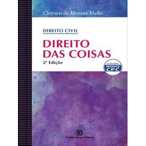 CURSO DE DIREITO CIVIL - DIREITO DAS COISAS