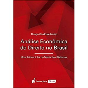 ANALISE ECONOMICA DO DIREITO NO BRASIL