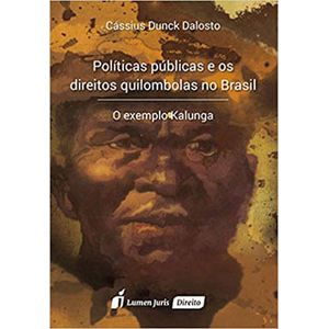 POLITICAS PUBLICAS E OS DIREITOS QUILOMBOLAS NO BRASIL