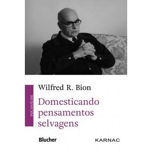 DOMESTICANDO PENSAMENTOS SELVAGENS