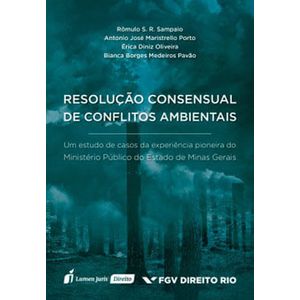 RESOLUCAO CONSENSUAL DE CONFLITOS AMBIENTAIS