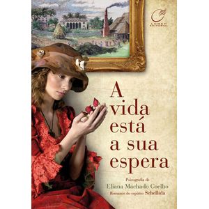 VIDA ESTA A SUA ESPERA, A