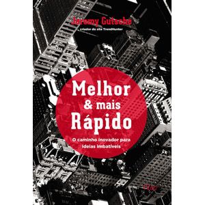 MELHOR E MAIS RAPIDO
