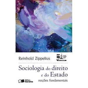 SOCIOLOGIA DO DIREITO E DO ESTADO - SERIE IDP