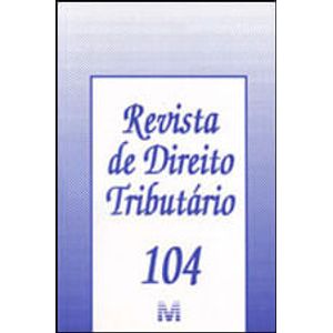 REVISTA DE DIREITO TRIBUTARIO V104
