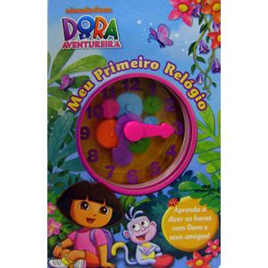 DORA A AVENTUREIRA - MEU PRIMEIRO RELOGIO