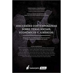 DISCUSSOES CONTEMPORANEAS SOBRE TEMAS SOCIAIS ECONOMICOS E JURIDICOS
