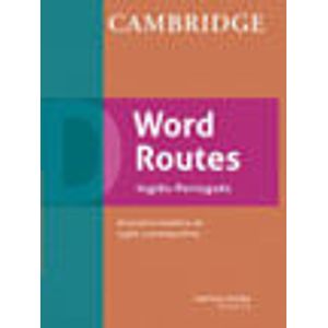 CAMBRIDGE WORD ROUTES INGLES/ PORTUGUES