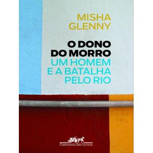 DONO DO MORRO, A