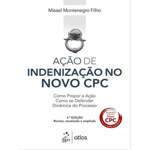 ACAO DE INDENIZACAO NO NOVO CPC