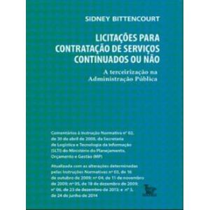 LICITACOES PARA CONTRATACAO DE SERVICOS CONTINUADOS OU NAO