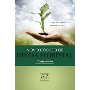 NOVO CODIGO DE DEFESA FLORESTAL