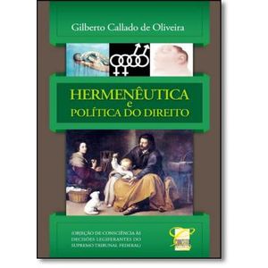 HERMENEUTICA E POLITICA DO DIREITO