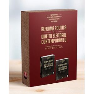 REFORMA POLITICA E DIREITO ELEITORAL CONTEMPORANEO