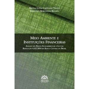 MEIO AMBIENTE E INSTITUICOES FINANCEIRAS