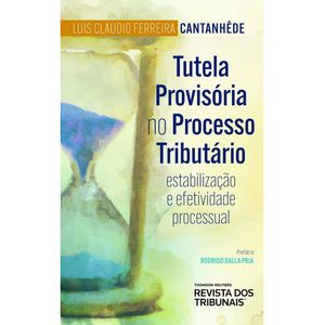 TUTELA PROVISORIA NO PROCESSO TRIBUTARIO