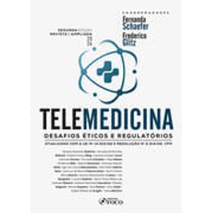 TELEMEDICINA: DESAFIOS ETICOS E REGULATORIOS