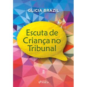 ESCUTA DE CRIANCA NO TRIBUNAL