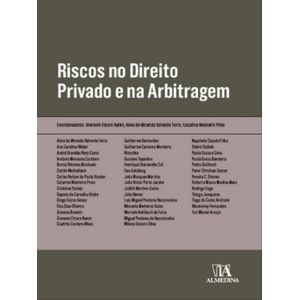 RISCOS NO DIREITO PRIVADO E NA ARBITRAGEM