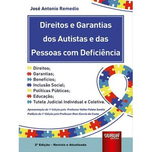 DIREITOS E GARANTIAS DOS AUTISTAS E DAS PESSOAS COM DEFICIENCIA