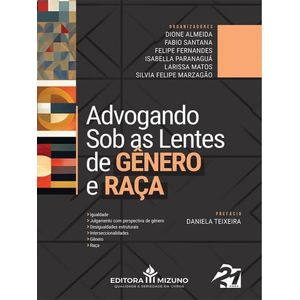 ADVOGANDO SOB AS LENTES DE GENERO E RACA