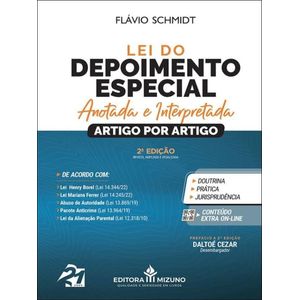 LEI DO DEPOIMENTO ESPECIAL - ANOTADA E INTERPRETADA