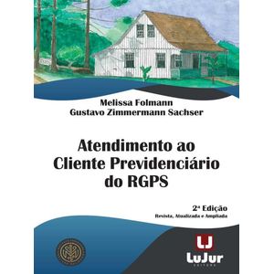 ATENDIMENTO AO CLIENTE PREVIDENCIARIO DO RGPS
