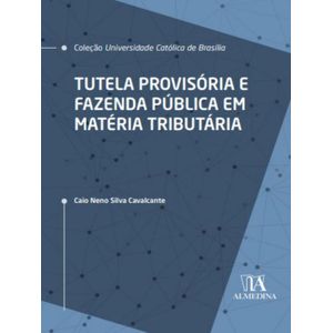TUTELA PROVISORIA E FAZENDA PUBLICA