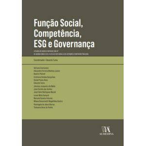 FUNCAO SOCIAL, COMPETENCIA, ESG E GOVERNANCA