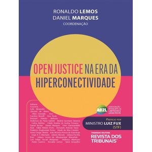 OPEN JUSTICE NA ERA DA HIPERCONECTIVIDADE