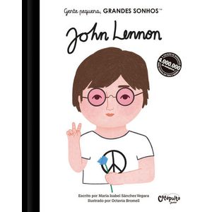 GENTE PEQUENA, GRANDES SONHOS - JOHN LENNON
