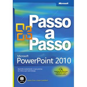 MICROSOFT POWERPOINT 2010 - PASSO A PASSO
