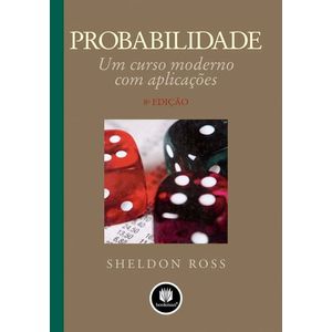 PROBABILIDADE - UM CURSO MODERNO COM APLICACOES