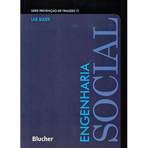 ENGENHARIA SOCIAL - SERIE PREVENCAO DE FRAUDES