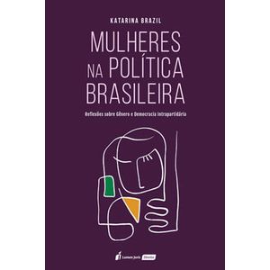 MULHERES NA POLITICA BRASILEIRA
