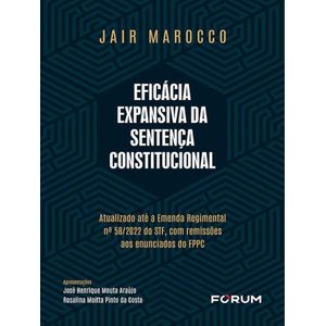 EFICACIA EXPANSIVA DA SENTENCA CONSTITUCIONAL