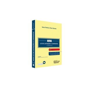 NOVA LEI DE LICITACOES E CONTRATOS COMPARADA