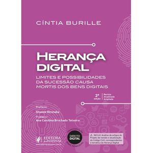 HERANCA DIGITAL - LIMITES E POSSIBILIDADES DA SUCESSAO CAUSA MORTIS DOS BENS DIGITAIS