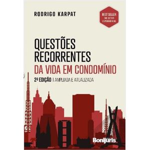 QUESTOES RECORRENTES DA VIDA EM CONDOMINIO