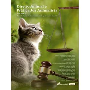 DIREITO ANIMAL E PRATICA JUS ANIMALISTA - V01