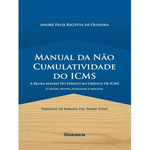 MANUAL DA NAO CUMULATIVIDADE DO ICMS