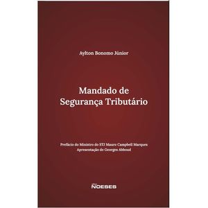 MANDADO DE SEGURANCA TRIBUTARIO