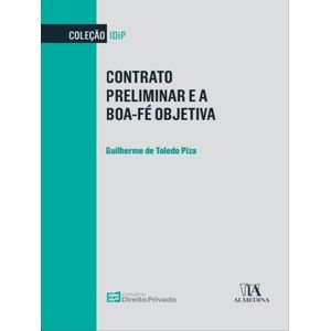 CONTRATO PRELIMINAR E A BOA-FE OBJETIVA
