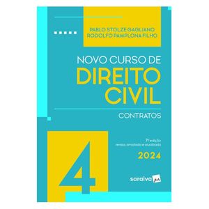 NOVO CURSO DE DIREITO CIVIL V04 - CONTRATOS